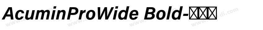 AcuminProWide Bold字体转换